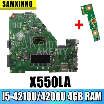 X550LA Plokštė I5-4210U/4200U 4GB RAM EDP Už Asus A550L X550LD R510L X550LC X550L X550 nešiojamas Plokštė X550LA Mainboard